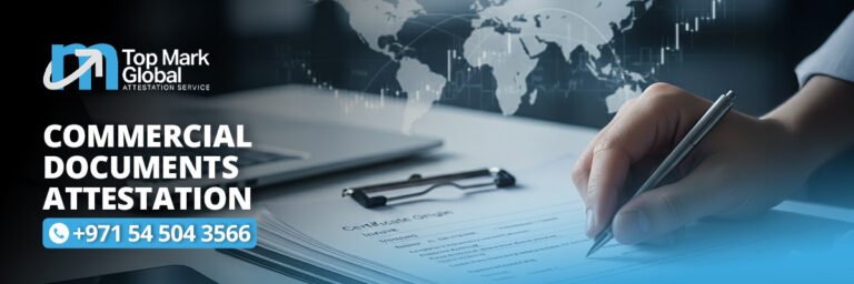 Commercial Documents Attestation
