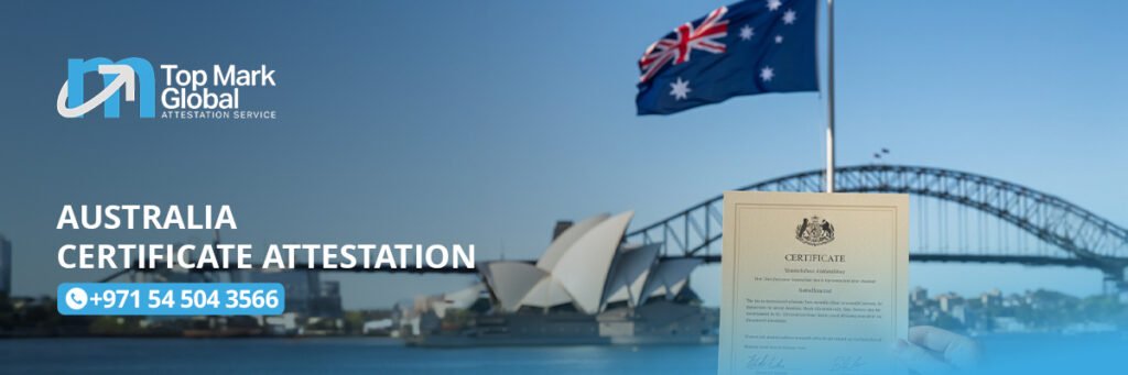 Australia Certificate Attestation