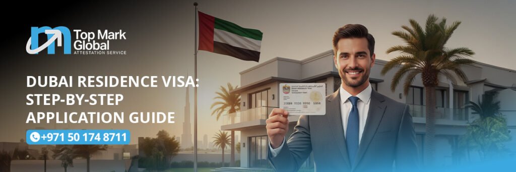 Dubai Residence Visa
